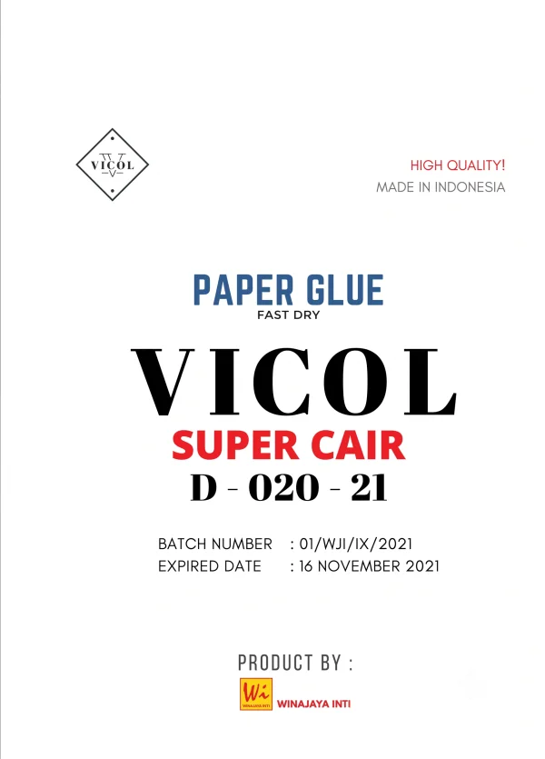 LIQUID GLUE (READY FOR USE) VICOL SUPER CAIR D-020-21